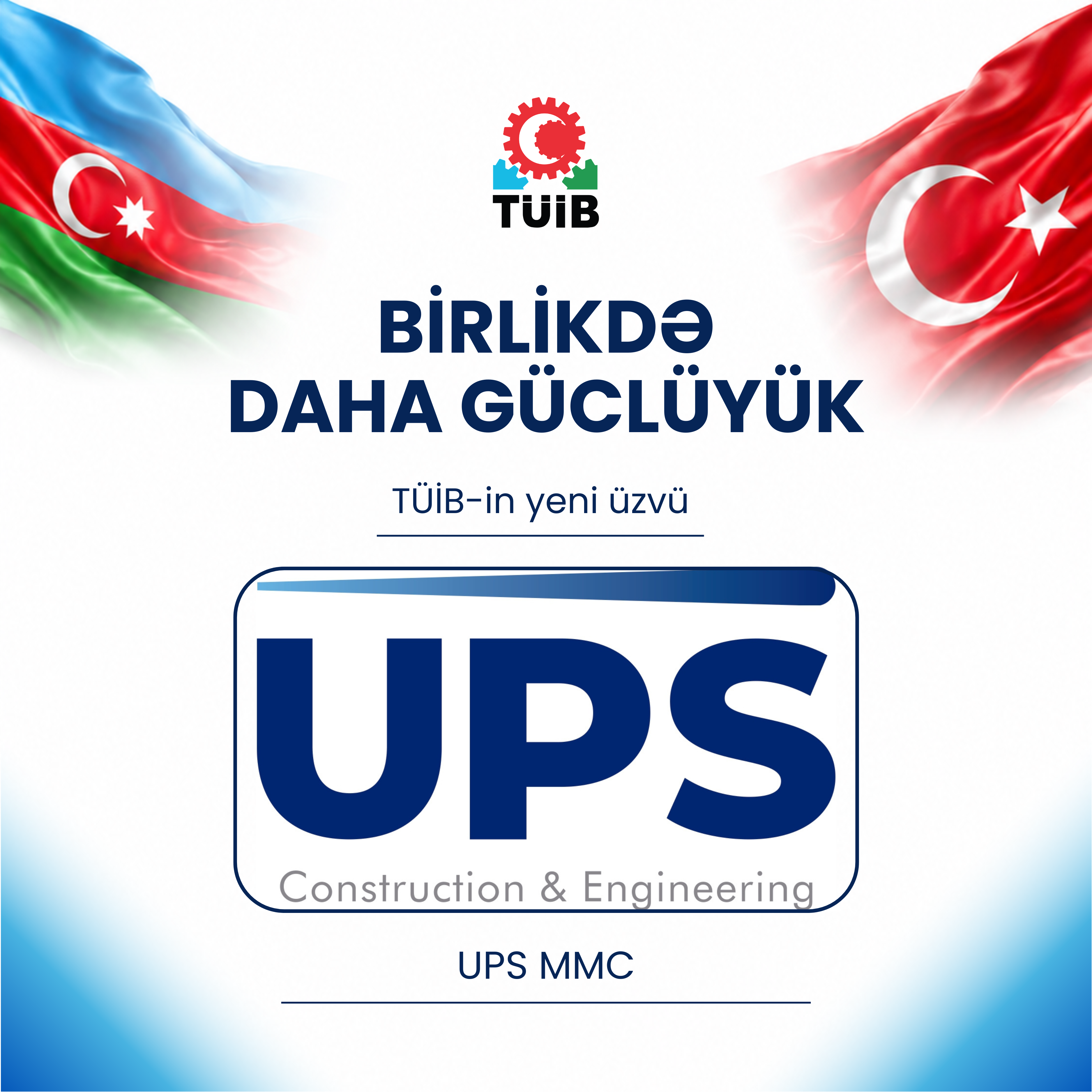 UPS Construction TÜİB-ə üzv oldu